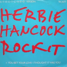 [Musik] Herbie Hancock: Rockit (S-t-r-e-t-c-h-e-d Version) (1983)
