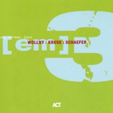 [Musik] Wollny/Kruse/Schaefer: [em] 3 (2008)