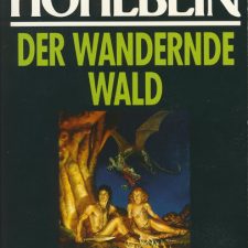 [Buch] Wolfgang Hohlbein: Enwor 1 – Der wandernde Wald (1983)